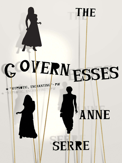 Title details for The Governesses by Anne Serre - Wait list